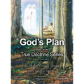God's Plan: Book 1 of the True Doctrine Series - Hardcover