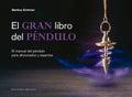 Gran Libro del Pendulo, El -V2* - Hardcover