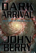 Dark Arrival - Hardcover