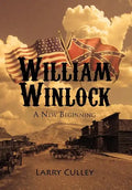 William Winlock: A New Beginning - Hardcover