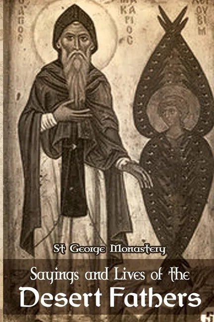 Sayings and Lives of the Desert Fathers - Paperback