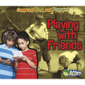 Playing with Friends - Paperback