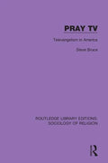 Pray TV: Televangelism in America - Paperback