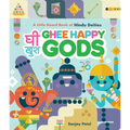 Ghee Happy Gods: A Little Board Book of Hindu Deities - Board Book