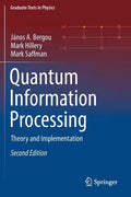 Quantum Information Processing: Theory and Implementation - Paperback