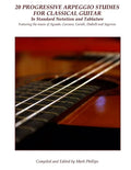 20 Progressive Arpeggio Studies for Classical Guitar in Standard Notation and Tablature: Featuring the music of Aguado, Carcassi, Carulli, Diabelli an - Paperback