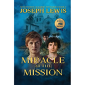 Miracle at the Mission - Paperback