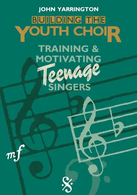 Building the Youth Choir - Paperback