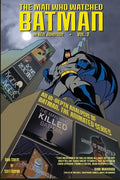 The Man Who Watched Batman Vol.2: an in depth guide to Batman: The Animated Series - Paperback