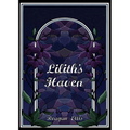 Lilith's Haven - Paperback