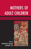 Mothers of Adult Children - Paperback