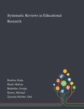 Systematic Reviews in Educational Research - Paperback