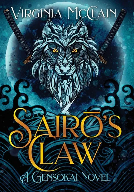 Sairō's Claw - Hardcover