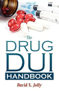 The Drug DUI Handbook - Paperback