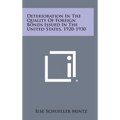Deterioration in the Quality of Foreign Bonds Issued in the United States, 1920-1930 - Hardcover