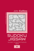 Sudoku Jigsaw - 120 Easy To Master Puzzles 12x12 - 6 - Paperback