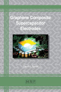 Graphene Composite Supercapacitor Electrodes - Paperback