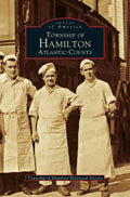 Township of Hamilton Atlantic County - Hardcover