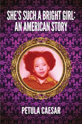 She's Such A Bright Girl: An American Story - Paperback