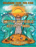 Dot-To-Dot Bible Activity Book - Paperback