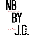 NB by J. C.: A Walk Through the Times Literary Supplement - Paperback