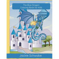The Blue Dragon Coloring Book for Kids - Paperback