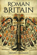 Roman Britain: A History From Beginning to End (Booklet) - Paperback