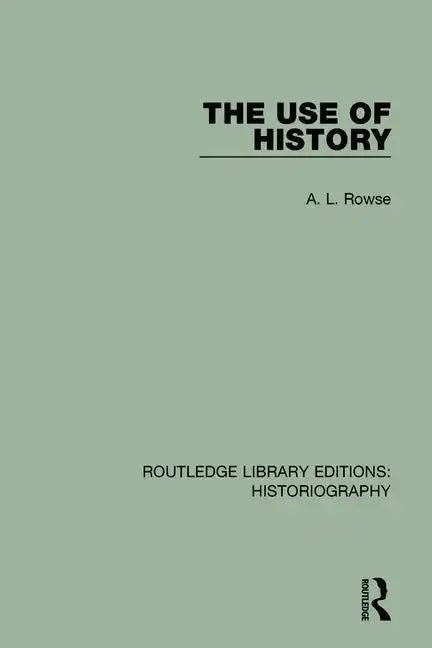 The Use of History - Paperback