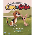 The Adventures of Chips and Salsa - Hardcover