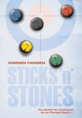 Sticks 'n' Stones: The Battle for Curling to be an Olympic Sport - Hardcover