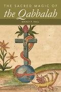 The Sacred Magic of the Qabbalah - Paperback