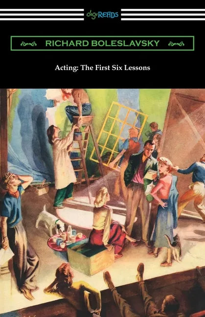 Acting: The First Six Lessons - Paperback