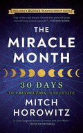 The Miracle Month - Second Edition: 30 Days to a Revolution in Your Life - Paperback