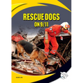 Rescue Dogs on 9/11 - Library Binding