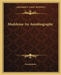Madeleine an Autobiography - Paperback