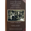 The Collected Papers of Sherlock Holmes - Volume 3: A Florilegium of Sherlockian Adventures in Multiple Volumes - Paperback