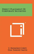 Direct Placement Of Corporate Securities - Hardcover