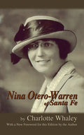 Nina Otero-Warren of Santa Fe - Hardcover