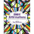 Enby Affirmations Coloring Book: Funny and Meditative Coloring Book for Non-Binary People - Paperback