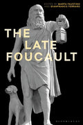 The Late Foucault: Ethical and Political Questions - Paperback