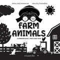 I See Farm Animals: Bilingual (English / Spanish) (Inglés / Español) A Newborn Black & White Baby Book (High-Contrast Design & Patterns) (Cow, Horse, - Paperback