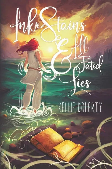 Ink Stains & Ill-Fated Lies - Paperback