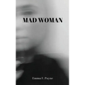 Mad Woman - Paperback