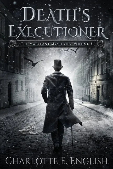 Death's Executioner: The Malykant Mysteries, Volume 3 - Paperback