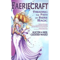 Faeriecraft - Paperback