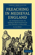 Preaching in Medieval England: An Introduction to Sermon Manuscripts of the Period C.1350 1450 - Paperback
