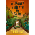 The Bones Beneath My Skin - Hardcover