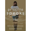 Priscilla Speaks - Paperback