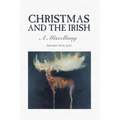 Christmas and the Irish: A Miscellany - Paperback