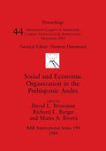 Social and Economic Organization in the Prehispanic Andes - Paperback